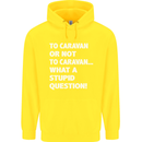 Caranan or Not to? What a Stupid Question Mens 80% Cotton Hoodie Yellow