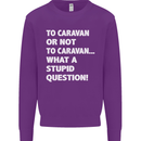 Caranan or Not to? What a Stupid Question Mens Sweatshirt Jumper Purple