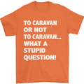 Caranan or Not to? What a Stupid Question Mens T-Shirt Cotton Gildan Orange