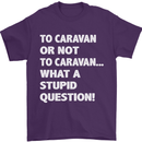 Caranan or Not to? What a Stupid Question Mens T-Shirt Cotton Gildan Purple