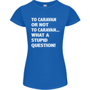 Caranan or Not to? What a Stupid Question Womens Petite Cut T-Shirt Royal Blue