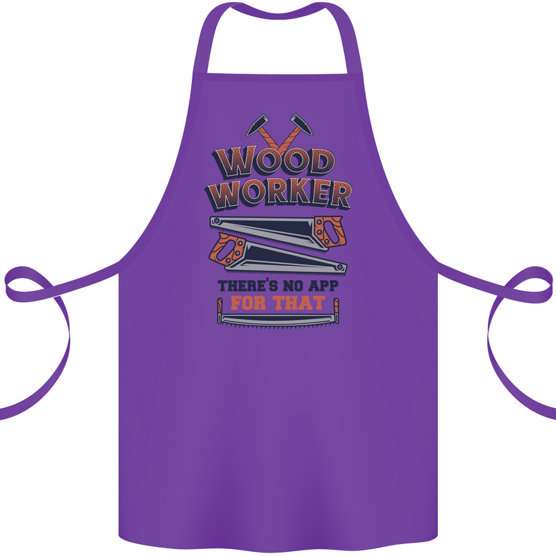 Carpenter Woodworker No App For That Cotton Apron 100% Organic Purple