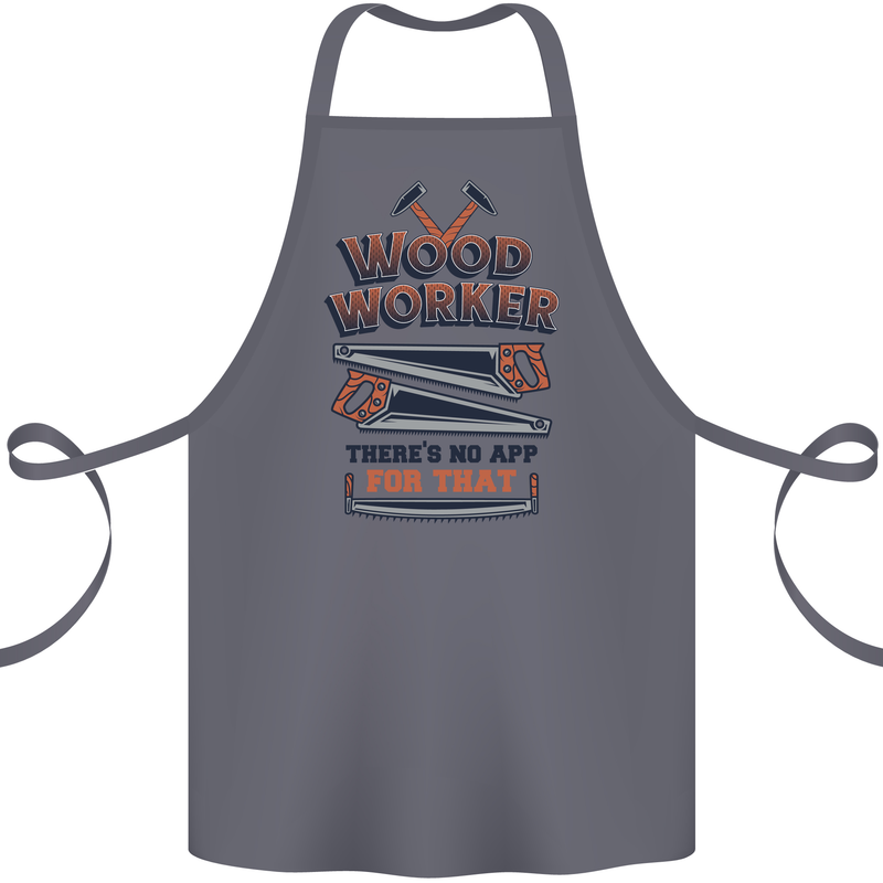 Carpenter Woodworker No App For That Cotton Apron 100% Organic Steel