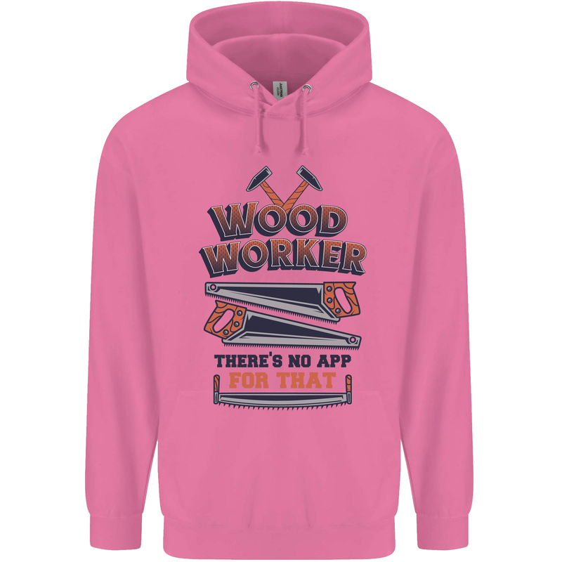 Carpenter Woodworker No App For That Mens 80% Cotton Hoodie Azelea
