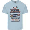 Carpenter Woodworker No App For That Mens Cotton T-Shirt Tee Top Light Blue