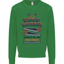 Carpenter Woodworker No App For That Mens Sweatshirt Jumper Irish Green