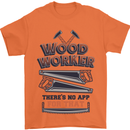 Carpenter Woodworker No App For That Mens T-Shirt 100% Cotton Orange