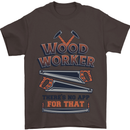 Carpenter Woodworker No App For That Mens T-Shirt Cotton Gildan Dark Chocolate