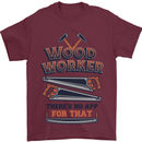 Carpenter Woodworker No App For That Mens T-Shirt Cotton Gildan Maroon