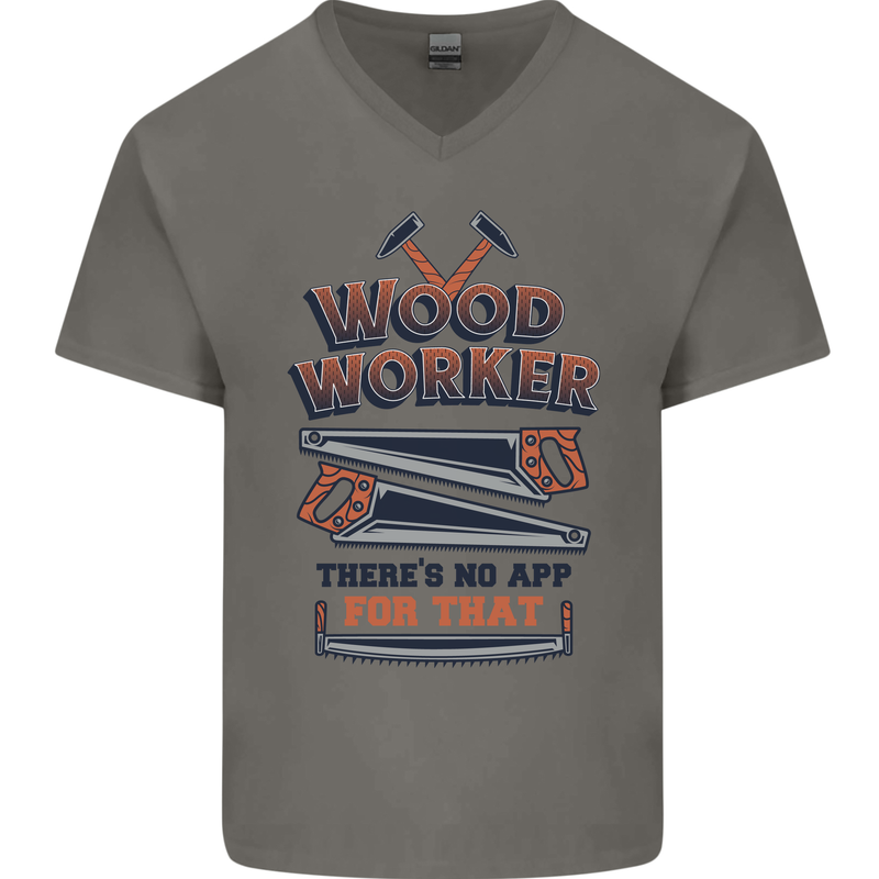Carpenter Woodworker No App For That Mens V-Neck Cotton T-Shirt Charcoal