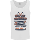 Carpenter Woodworker No App For That Mens Vest Tank Top White