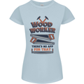 Carpenter Woodworker No App For That Womens Petite Cut T-Shirt Light Blue