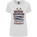 Carpenter Woodworker No App For That Womens Wider Cut T-Shirt White