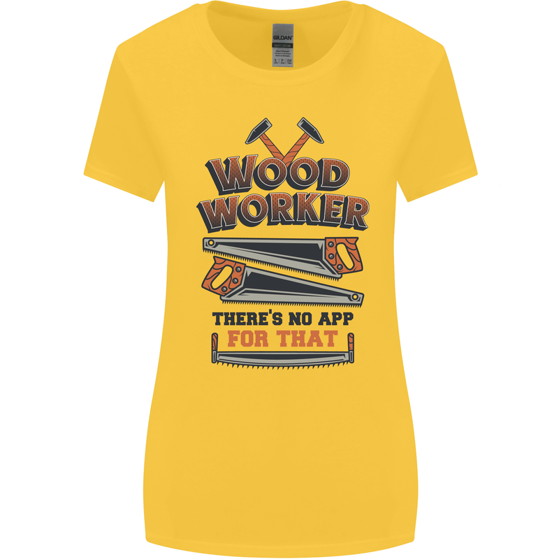 Carpenter Woodworker No App For That Womens Wider Cut T-Shirt Yellow