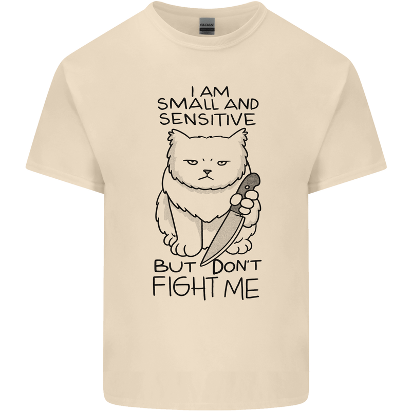 Cat Dont Fight Me Funny Mens Cotton T-Shirt Tee Top Natural