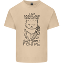 Cat Dont Fight Me Funny Mens Cotton T-Shirt Tee Top Sand