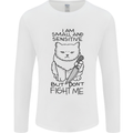 Cat Dont Fight Me Funny Mens Long Sleeve T-Shirt White