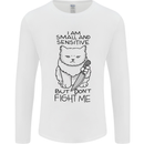 Cat Dont Fight Me Funny Mens Long Sleeve T-Shirt White