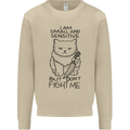 Cat Dont Fight Me Funny Mens Sweatshirt Jumper Sand