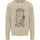 Cat Dont Fight Me Funny Mens Sweatshirt Jumper Sand