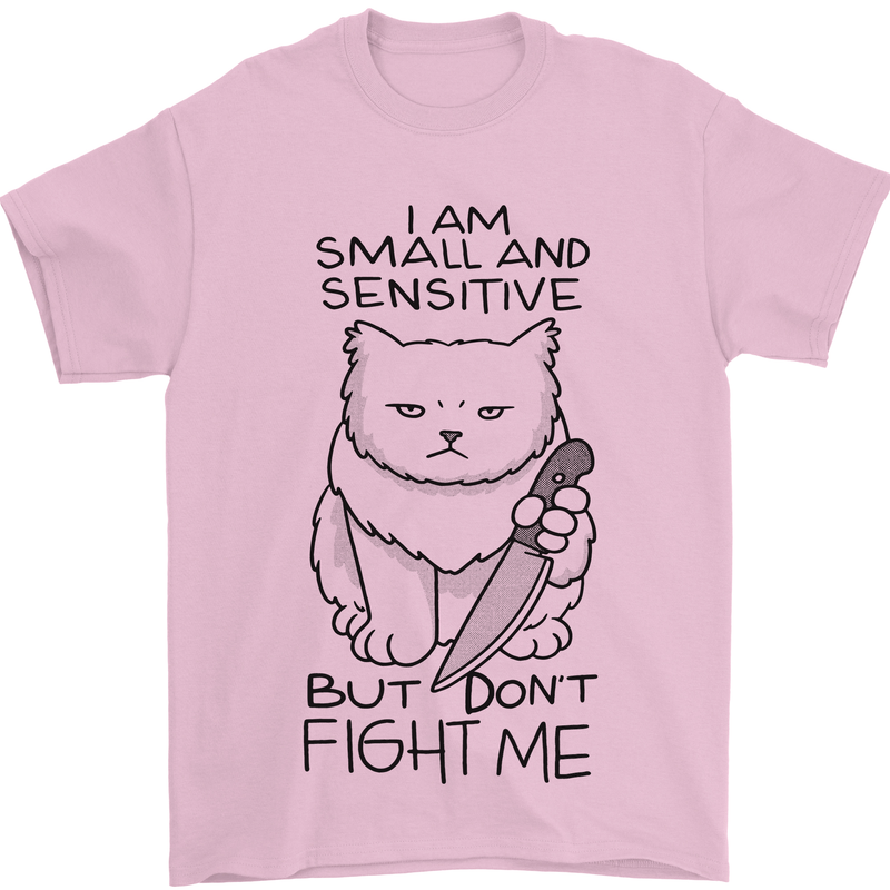 Cat Dont Fight Me Funny Mens T-Shirt Cotton Gildan Light Pink