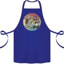Cat I Do What I Want Funny Coffee Cotton Apron 100% Organic Royal Blue