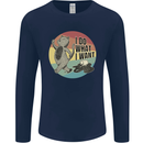 Cat I Do What I Want Funny Coffee Mens Long Sleeve T-Shirt Navy Blue