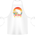 Cat I Do What I Want Funny Kitten Lover Cotton Apron 100% Organic White