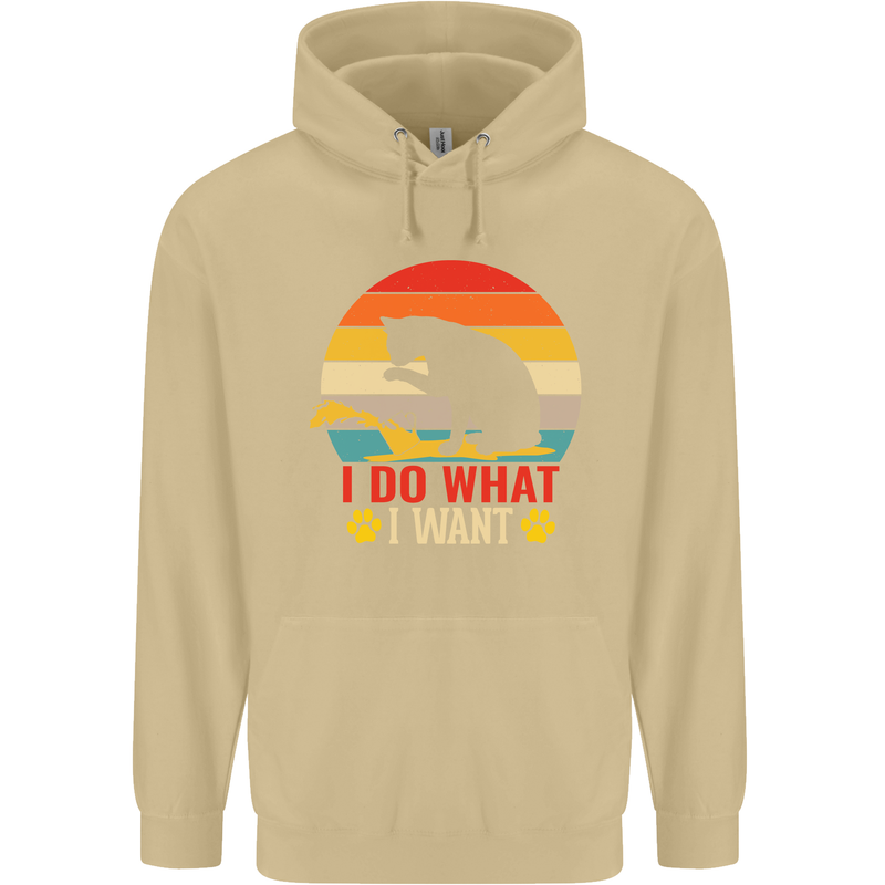 Cat I Do What I Want Funny Kitten Lover Mens 80% Cotton Hoodie Sand