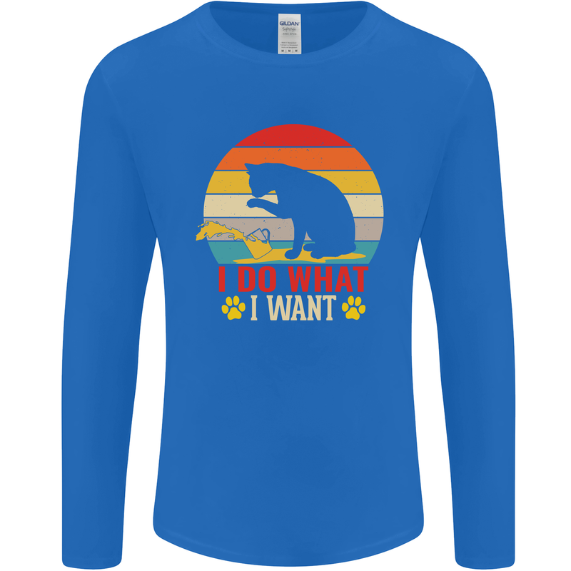 Cat I Do What I Want Funny Kitten Lover Mens Long Sleeve T-Shirt Royal Blue