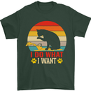 Cat I Do What I Want Funny Kitten Lover Mens T-Shirt Cotton Gildan Forest Green