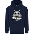 Cat I Need Coffee Right Meow Funny Mens 80% Cotton Hoodie Navy Blue
