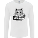 Cat I Need Coffee Right Meow Funny Mens Long Sleeve T-Shirt White