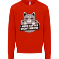 Cat I Need Coffee Right Meow Funny Mens Sweatshirt Jumper Bright Red