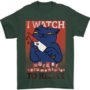 Cat I Watch Murder Documentaries to Relax Mens T-Shirt Cotton Gildan Forest Green
