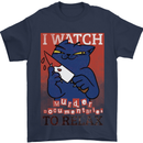 Cat I Watch Murder Documentaries to Relax Mens T-Shirt Cotton Gildan Navy Blue