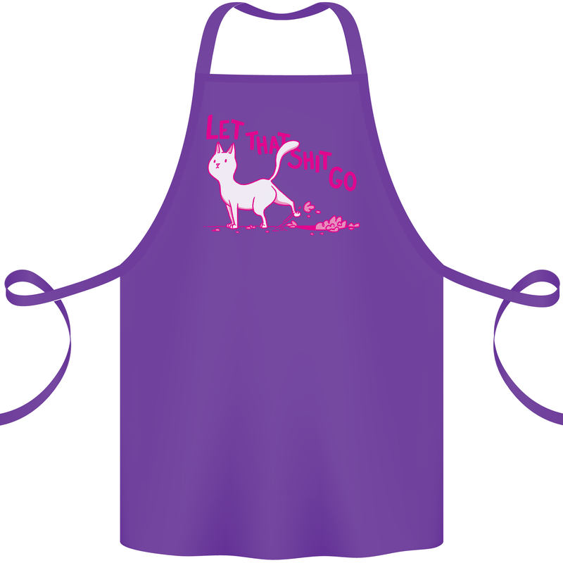 Cat Let that Sh!t Go Funny Pet Kitten Rude Cotton Apron 100% Organic Purple