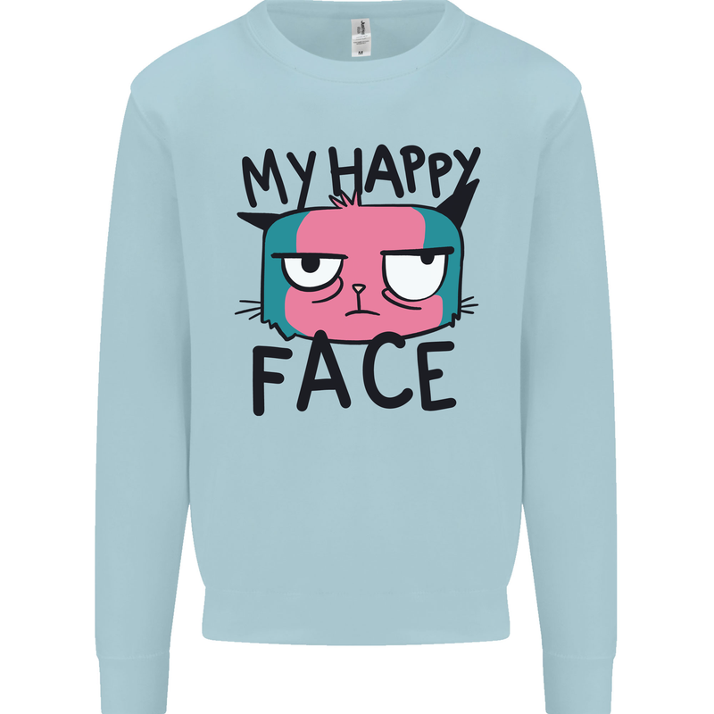 Cat My Happy Face Funny Grumpy Mens Sweatshirt Jumper Light Blue