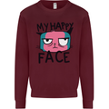 Cat My Happy Face Funny Grumpy Mens Sweatshirt Jumper Maroon