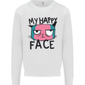 Cat My Happy Face Funny Grumpy Mens Sweatshirt Jumper White