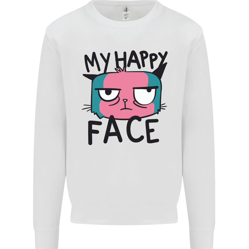 Cat My Happy Face Funny Grumpy Mens Sweatshirt Jumper White