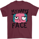 Cat My Happy Face Funny Grumpy Mens T-Shirt Cotton Gildan Maroon