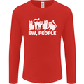 Cats Ew People Funny Mens Long Sleeve T-Shirt Red