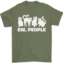 Cats Ew People Funny Mens T-Shirt 100% Cotton Military Green