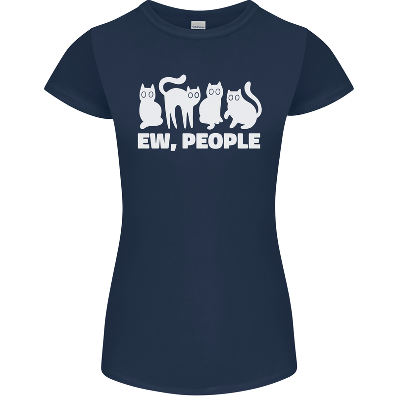 Cats Ew People Funny Womens Petite Cut T-Shirt Navy Blue