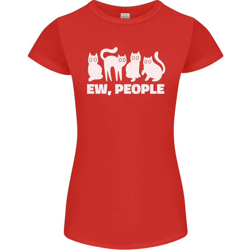 Cats Ew People Funny Womens Petite Cut T-Shirt Red