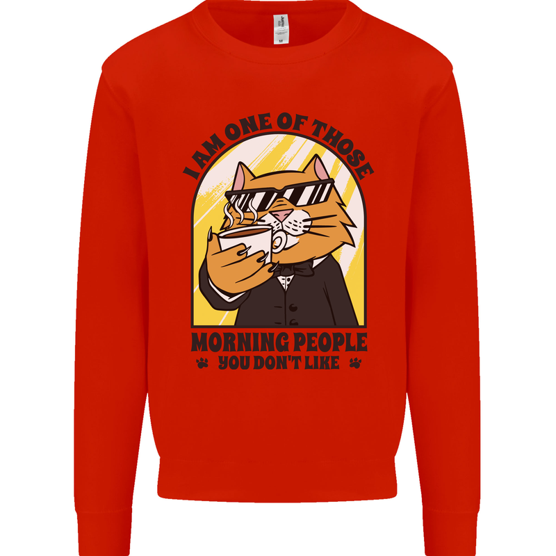 Cats I'm One of Those Morning People Funny Kids Sweatshirt Jumper Bright Red