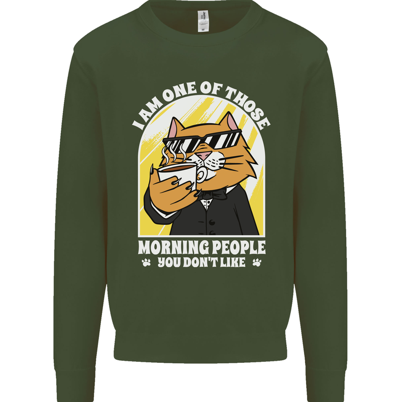 Cats I'm One of Those Morning People Funny Kids Sweatshirt Jumper Forest Green