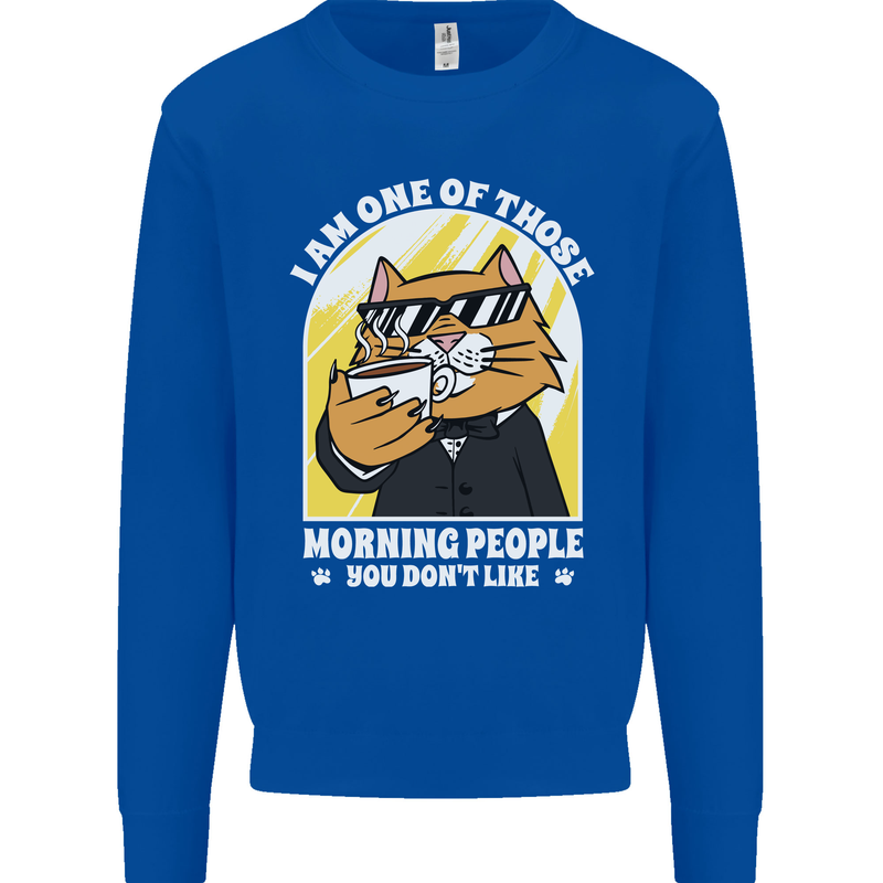 Cats I'm One of Those Morning People Funny Kids Sweatshirt Jumper Royal Blue