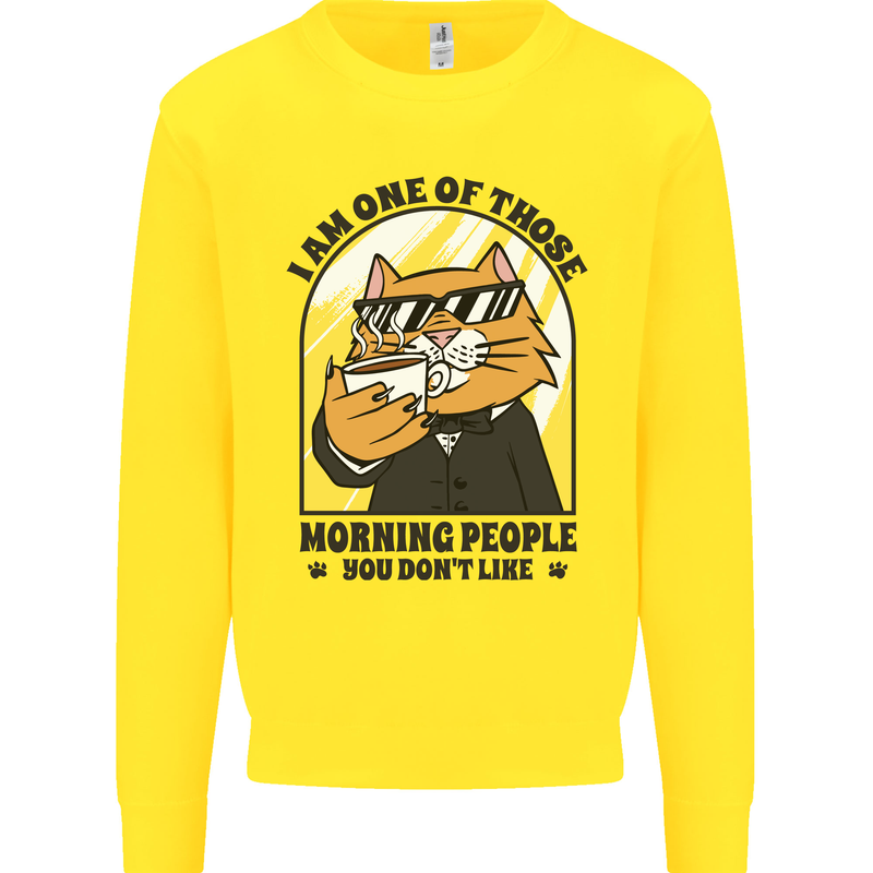 Cats I'm One of Those Morning People Funny Kids Sweatshirt Jumper Yellow
